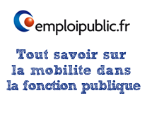 Mobilité dans la fonction publique avec emploipublic.fr