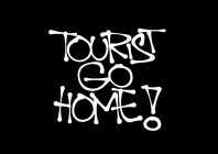Tourist_go_home