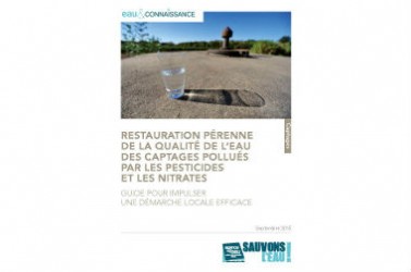 RESTAURATION PÉRENNE  DE LA QUALITÉ DE L’EAU  DES CAPTAGES POLLUÉS  PAR LES PESTICIDES  ET LES NITRATES