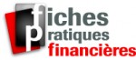 Fiches pratiques financières Fiches pratiques financières